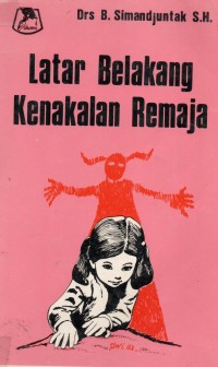 Latar belakang kenakalan remaja