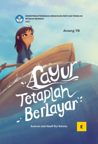 Layur tetaplah berlayar