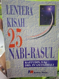 Lentera Kisah 25 Nabi-Rasul