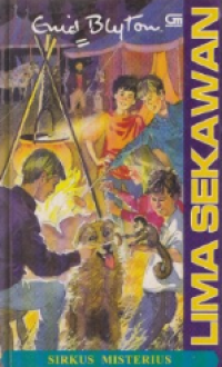 Image of Lima Sekawan : Sirkus Misterius