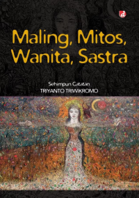 Image of Maling, Mitos, Wanita, Sastra