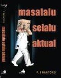 Masalalu Selalu Aktual