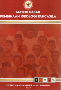 Materi dasar pembinaan ideologi pancasila