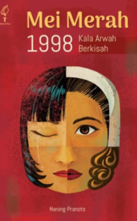 Image of Mei Merah 1998: Kala Arwah Berkisah