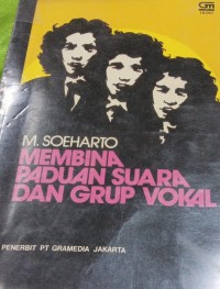 Membina paduan suara dan grup vokal