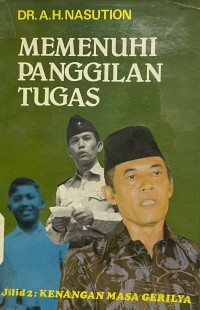 Memenuhi Panggilan Tugas