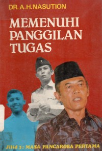 Memenuhi Panggilan Tugas : Jilid 3 Masa Pancaroba 1