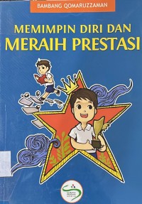 Memimpin Diri dan Meraih Prestasi