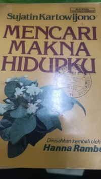 Mencari Makna Hidupku