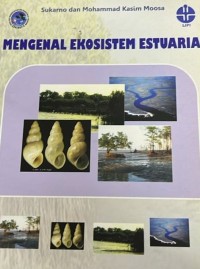 Mengenal Ekosistem Estuaria