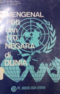 Mengenal PBB dan 170 Negara di Dunia
