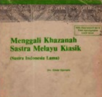 Image of Menggali Khazanah Sastra Melayu Klasik