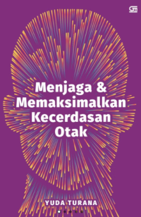 Image of Menjaga dan Memaksimalkan Kecerdasan Otak