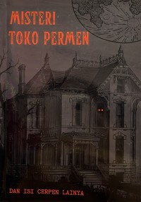 Misteri Toko Permen