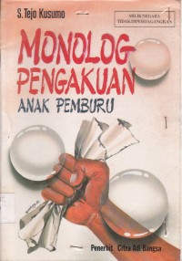 Image of MONOLOG PENGAKUAN ANAK PEMBURU
