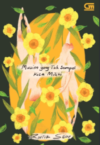 Image of Musim yang Tak Sempat Kita Miliki