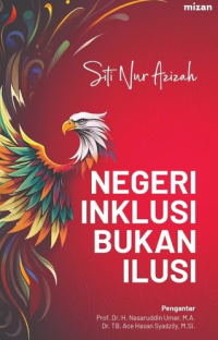 Image of Negeri Inklusi Bukan Ilusi