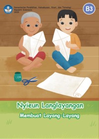 Nyieun Langlayangan (Membuat Layang-Layang)