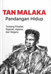 Image of PANDANGAN HIDUP ; TENTANG FILSAFAT, SEJARAH, AGAMA, DAN NEGARA