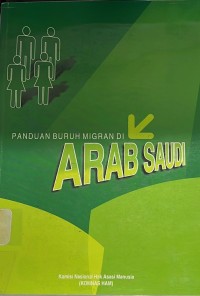 Panduan Migran Di Arab Saudi
