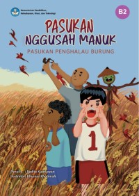 Pasukan Nggusah Manuk (Pasukan penghalau burung)