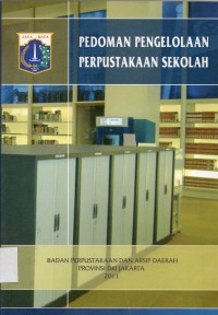 Pedoman Pengelolaan Perpustakaan Sekolah