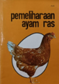 Pemeliharaan Ayam Ras