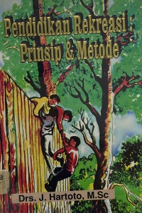 Pendidikan Rekreasi Prinsip Dan Metode