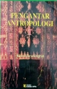 Pengantar Antropologi (Jilid 1)
