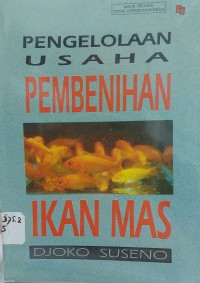 Pengolahan Usaha Pembinahan Ikan Mas