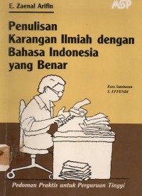 Penulisan Karangan Ilmiah dengan Bahasa Indonesia yang Benar
