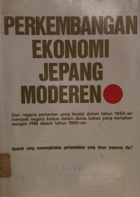 Perkembangan Ekonomi Jepang Moderen