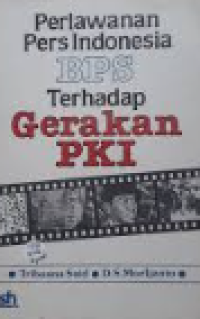 Perlawanan Pers Indonesia BPS Terhadap Gerakan PKI