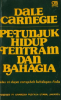 Petunjuk hidup tentram dan bahagia