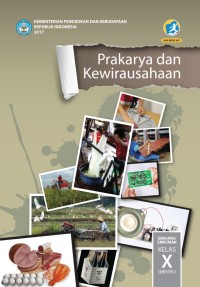 Prakarya dan Kewirausahaan Kelas X Semester II