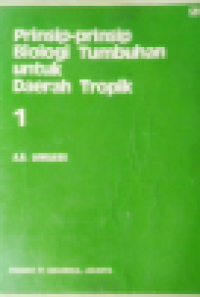 Prinsip-prinsip Biologi Tumbuhan Untuk Daerah Tropik 1