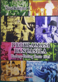 Proklamasi Pancasila Undang Undang Dasar 1945