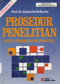 Image of Prosedur penelitian suatu pendekatan praktek