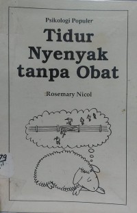 Psikologi Populer: Tidur Nyenyak tanpa Obat