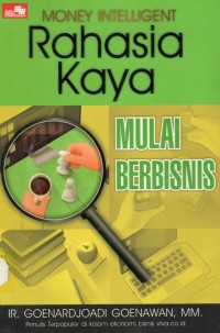 Rahasia kaya : mulai berbisnis