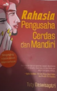 Rahasia pengusaha cerdas dan mandiri