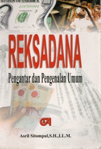 Reksadana : (pengantar dan pengenalan umum)