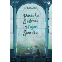 Image of RINDUKU SEDERAS HUJAN SORE ITU
