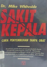 Sakit Kepala: Cara Penyembuhan Tanpa Obat