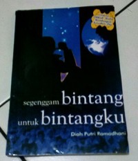 Image of SEGENGGAM BINTANG UNTUK BINTANGKU