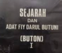 Sejarah dan Adat FIY Darul Butuni (Buton) I