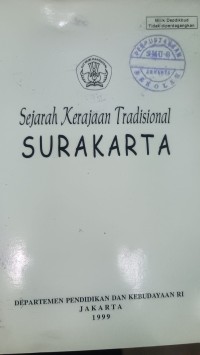 Sejarah Kerajaan Tradisional Surakarta