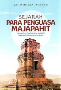 Image of SEJARAH PARA PENGUASA MAJAPAHIT