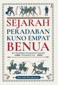 Image of Sejarah Peradaban Kuno Empat Benua
