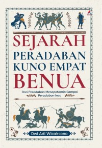 Image of SEJARAH PERADABAN KUNO EMPAT BENUS